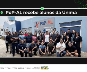 PoP-AL recebe alunos da Unima para visita técnica